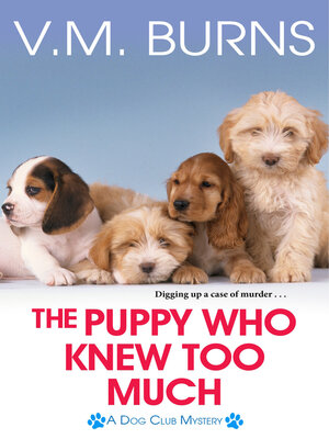 The Puppy Who Knew Too Much - ebook